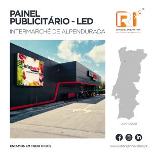 Painel Publicitário – Led Intermarché de ALPENDURADA